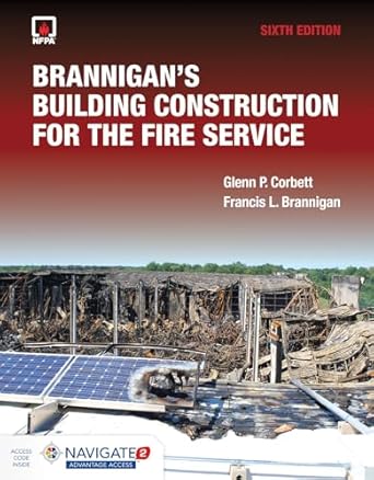 brannigans building construction for the fire service includes navigate advantage access 6th edition glenn p