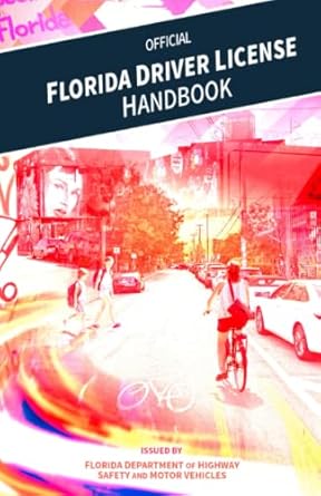 official florida driver handbook learners permit study guide 2022 update 1st edition florida department of