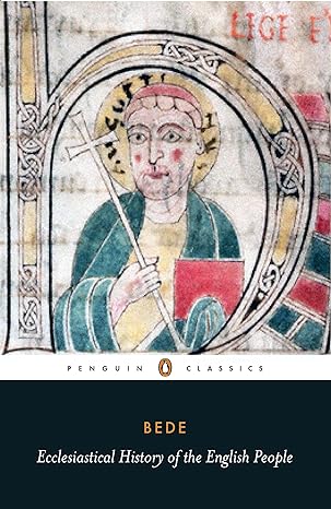 ecclesiastical history of the english people revised edition bede ,ronald lathamd. h. farmer ,leo