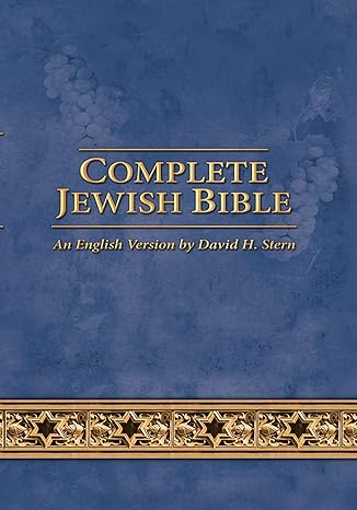 complete jewish bible an english version by david h stern updated updated edition david h. stern 1936716844,