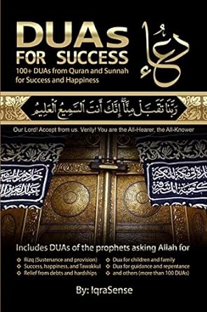 duas for success 100+ duas from quran and hadith prayers and supplications edition iqrasense 1477617248,