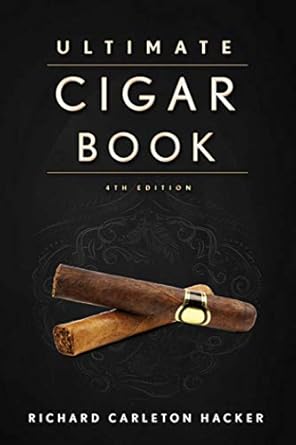 the ultimate cigar book 4th edition richard carleton hacker 1632206579, 978-1632206572