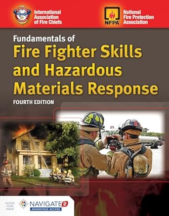 fundamentals of fire fighter skills and hazardous materials response includes navigate advantage access 4th