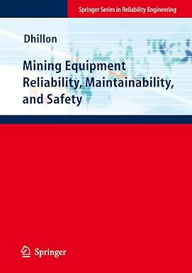 mining equipment reliability maintainability and safety 1st edition balbir s dhillon 1849967709,