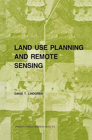 land use planning and remote sensing 1st edition d lindgren 9048182840, 978-9048182848