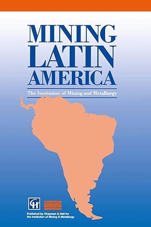 mining latin america / mineria latinoamericana challenges in the mining industry / desafios para la industria