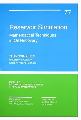 reservoir simulation mathematical techniques in oil recovery 1st edition zhangxin chen 0898716721,