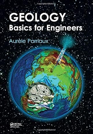 geology basics for engineers 1st edition aurele parriaux 0415461650, 978-0415461658