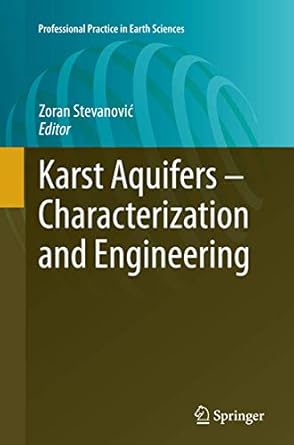 karst aquifers characterization and engineering 1st edition zoran stevanovic 3319354221, 978-3319354224