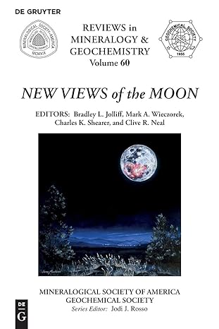 new views of the moon 1st edition bradley l jolliff ,mark a wieczorek ,charles k shearer ,clive r neal