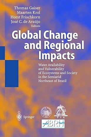 global change and regional impacts water availability and vulnerability of ecosystems and society in the