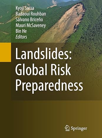 landslides global risk preparedness 1st edition kyoji sassa ,badaoui rouhban ,salvano briceno ,mauri