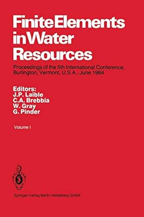 finite elements in water resources proceedings of the 5th international conference burlington vermont u s a