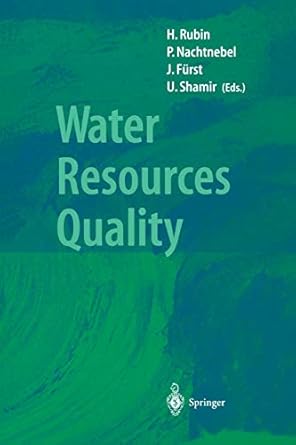 water resources quality preserving the quality of our water resources 1st edition hillel rubin ,peter