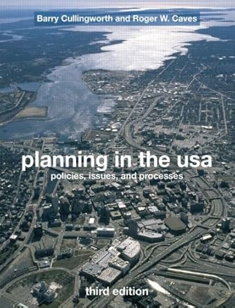 planning in the usa policies issues and processes 3rd edition j barry cullingworth ,roger caves 0415774217,