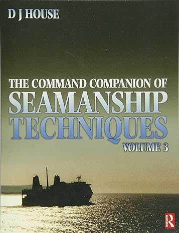 command companion of seamanship techniques 1st edition david house 0750644435, 978-0750644433