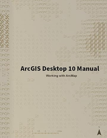 arcgis desktop 10 manual working with arcmap 1st edition franz pucha cofrep ,andreas fries ,fulgencio canovas