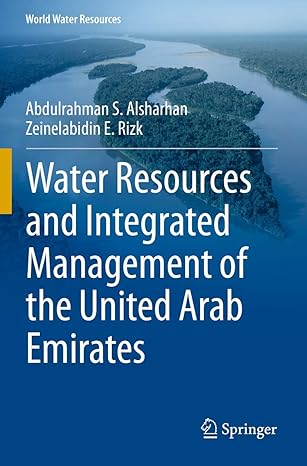 water resources and integrated management of the united arab emirates 1st edition abdulrahman s alsharhan