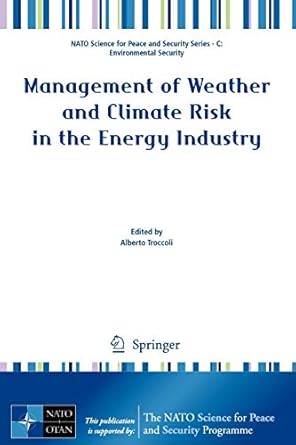 management of weather and climate risk in the energy industry 2010th edition alberto troccoli 9048136911,