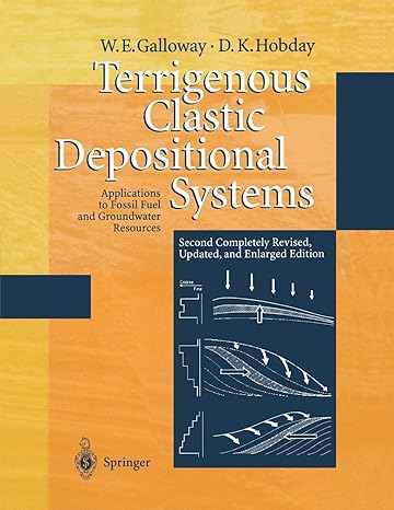 terrigenous clastic depositional systems applications to fossil fuel and groundwater resources 1st edition