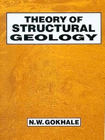 theory of structural geology 1st edition n w gokhale 8123904533, 978-8123904535