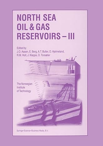 north sea oil and gas reservoirs iii proceedings of the 3rd north sea oil and gas reservoirs conference