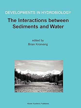 the interactions between sediments and water proceedings of the 9th international symposium on the