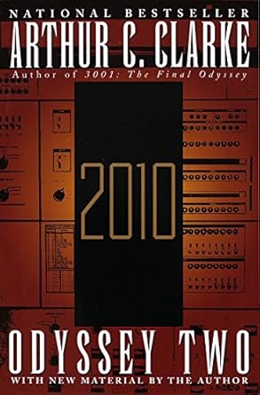 2010 odyssey two a novel 1st ballantine books trade pbk. edition arthur c. clarke 0345413970, 978-0345413970