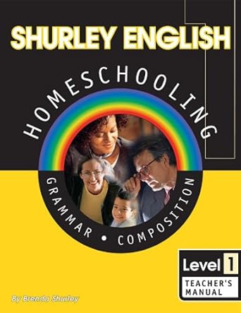 shurley english grammar and composition level 1 teacher s manual book 1st homeschool edition brenda shurley