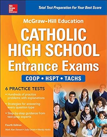 mcgraw hill education catholic high school entrance exams  edition 4th edition wendy hanks, mark alan