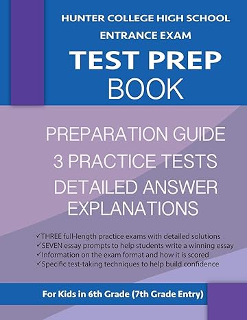 hunter college high school entrance exam test prep book 3 practice tests and hunter test prep guide hunter