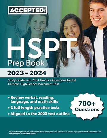 hspt prep book 2023 2024 study guide with 700+ practice questions for the catholic high school placement test