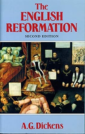 the english reformation 2nd edition a. g. dickens 0271028688, 978-0271028682