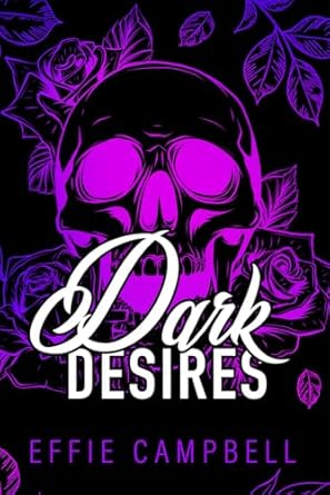 dark desires special edition purple 1st edition effie campbell 979-8866787876