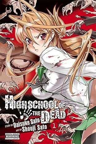 highschool of the dead vol 1 1st edition daisuke sato, christine dashiell, shouji sato 031613225x,