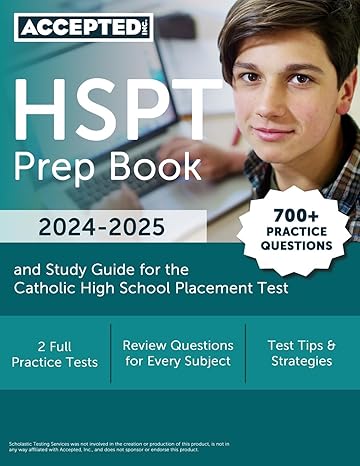 hspt prep book 2024 2025 700+ practice questions and study guide for the catholic high school placement test