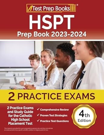 hspt prep book 2023 2024 2 practice exams and study guide for the catholic high school placement test 1st