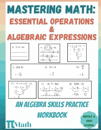 pi math mastering math an algebra skills practice workbook essential operations and algebraic expressions