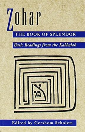 zohar the book of splendor basic readings from the kabbalah 1st edition gershom scholem 0805210342,