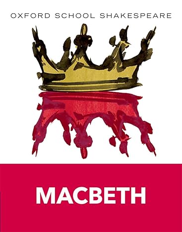 oxford school shakespeare oxford school shakespeare macbeth 1st edition william shakespeare ,roma gill