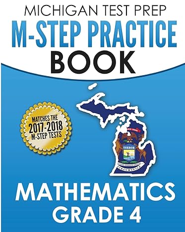 michigan test prep m step practice book mathematics grade 4 practice and preparation for the m step