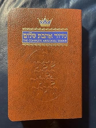 the complete artscroll siddur weekday/sabbath/festival 1st edition nosson scherman, meir zlotowitz