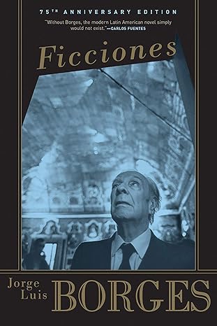 ficciones 1st edition jorge luis borges, anthony kerrigan 0802130305, 978-0802130303