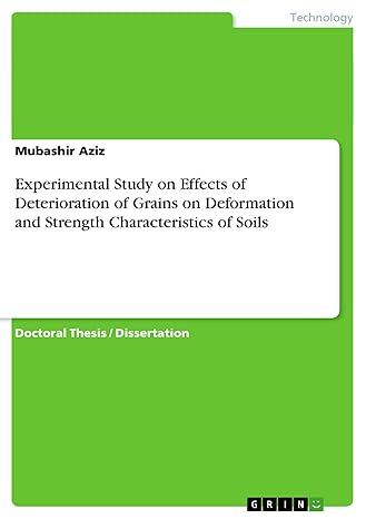 experimental study on effects of deterioration of grains on deformation and strength characteristics of soils