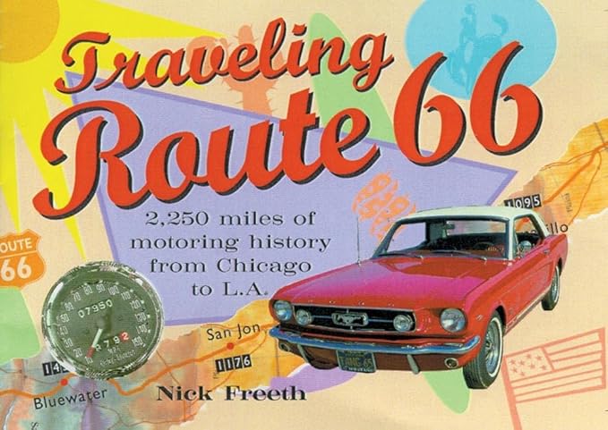 traveling route 66 1st edition nick freeth 0806133260, 978-0806133263