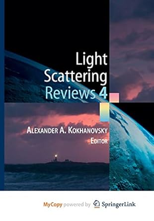 light scattering reviews 4 single light scattering and radiative transfer 1st edition alexander a kokhanovsky
