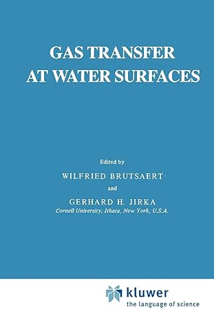 gas transfer at water surfaces 1st edition w brutsaert ,g h jirka 9048183936, 978-9048183937