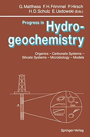 progress in hydrogeochemistry organics carbonate systems silicate systems microbiology models 1st edition