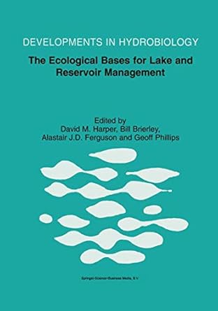 the ecological bases for lake and reservoir management proceedings of the ecological bases for management of