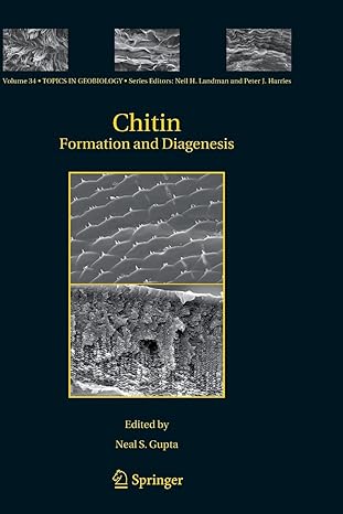 chitin formation and diagenesis 2011th edition neal s gupta 9400734484, 978-9400734487